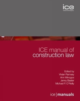 Ice Manual of Construction Law: (formerly Construction Law Handbook)