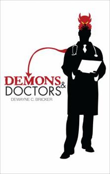 Paperback Demons and Doctors Book