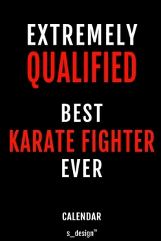 Calendar for Karate Fighters / Karate Fighter: Everlasting Calendar / Diary / Journal (365 Days / 3 Days per Page) for notes, journal writing, event planner, quotes & personal memories