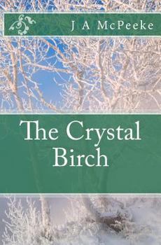 Paperback The Crystal Birch Book