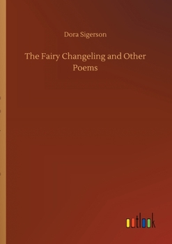 Paperback The Fairy Changeling and Other Poems Book