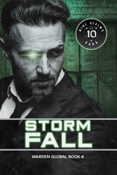 Storm Fall: Nine Realms Saga - Book #4 of the Warden Global