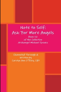 Paperback Note to Self: Ask For More Angels Book