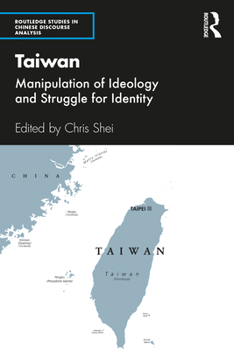 Paperback Taiwan: Manipulation of Ideology and Struggle for Identity Book
