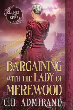 Paperback Bargaining with the Lady of Merewood Book