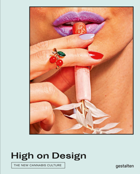 Hardcover High on Design: The New Cannabis Culture Book