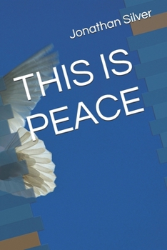 THIS IS PEACE