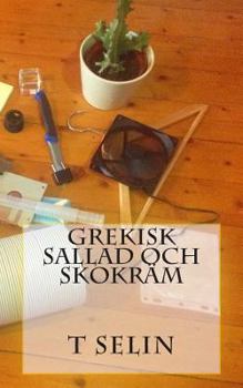 Paperback Grekisk Sallad och Skokräm [Swedish] Book