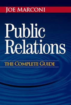 Hardcover Public Relations the Complete Guide Book