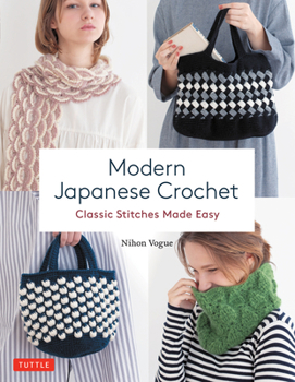 Paperback Modern Japanese Crochet: Classic Stitches Made Easy Book