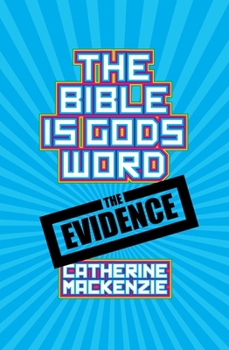 Paperback The Bible Is God's Word: The Evidence Book