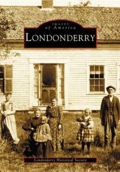 Londonderry (Images of America: New Hampshire) - Book  of the Images of America: New Hampshire