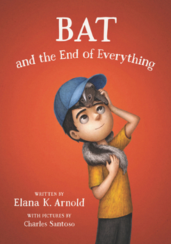 Paperback Bat and the End of Everything Book