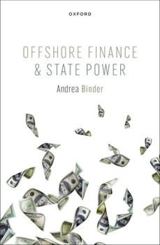Hardcover Offshore Finance and State Power Book