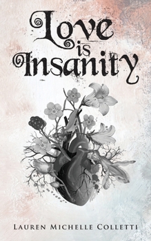 Paperback Love is Insanity Book