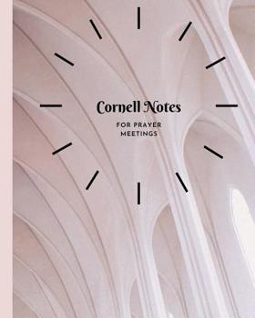 Paperback Cornell Notes: for Prayer Meetings Book