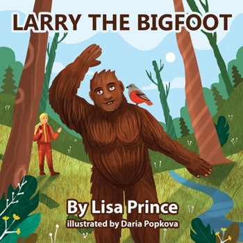 Paperback Larry The Bigfoot Book