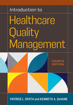 Paperback Introduction to Healthcare Quality Management, Fourth Edition Book