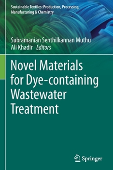 Paperback Novel Materials for Dye-Containing Wastewater Treatment Book