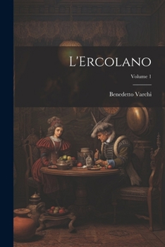 Paperback L'Ercolano; Volume 1 [Italian] Book