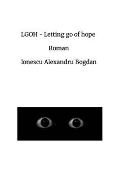 Paperback LGOH- Letting go of hope [Romanian] Book