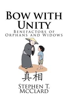 Paperback Bow with Unity: Benefactors of Orphans and Widows Book