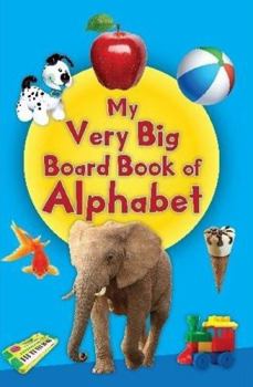 Board book My Very Big Board Book of Alphabet Book