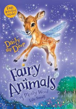 Daisy the Deer - Book  of the Fairy Animals of Misty Wood