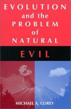 Hardcover Evolution and the Problem of Natural Evil Book