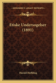 Paperback Etiske Undersogelser (1891) [Danish] Book