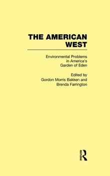 Hardcover Environmental Problems in America's Garden of Eden: The American West Book