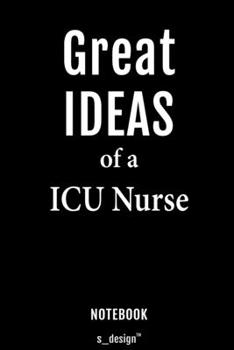 Paperback Notebook for ICU Nurses / ICU Nurse: awesome handy Note Book [120 blank lined ruled pages] Book