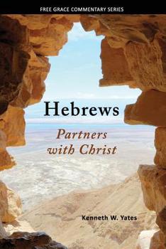 Paperback Hebrews: Partners with Christ Book