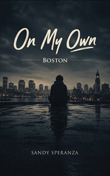 Paperback On My Own: Boston Book