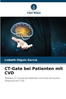 Paperback CT-Gate bei Patienten mit CVD [German] Book