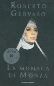 Paperback La monaca di Monza [Italian] Book