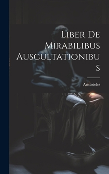 Hardcover Liber De Mirabilibus Auscultationibus [Italian] Book