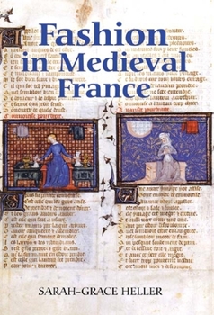 Hardcover Fashion in Medieval France Book