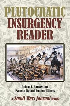 Paperback Plutocratic Insurgency Reader Book