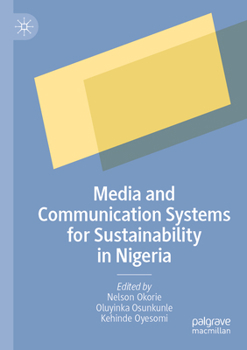 Paperback Media and Communication Systems for Sustainability in Nigeria Book