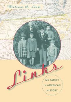 Hardcover Links: My Family in American History Book