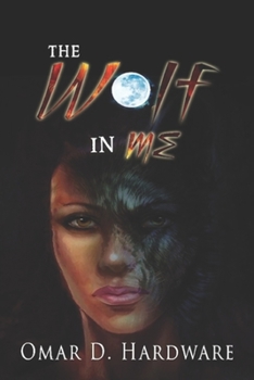 Paperback The Wolf In Me Book