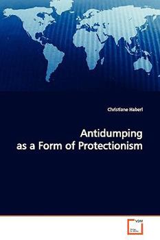 Paperback Antidumping as a Form of Protectionism Book