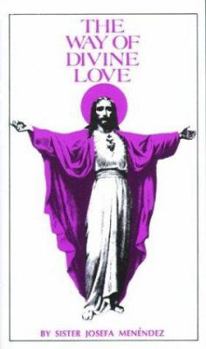 Paperback Way of Divine Love: Book