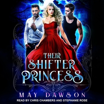 Their Shifter Princess - Book #1 of the r Shifter Princess