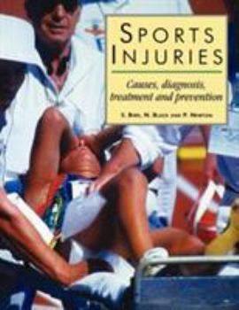 Paperback Sports Injuries: "Causes, Diagnosis, Treatment and Prevention" Book