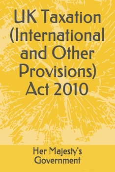 Paperback UK Taxation (International and Other Provisions) Act 2010 Book
