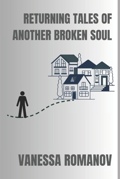 Paperback Returning Tales Of Another Broken Soul Book