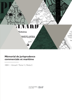 Paperback Mémorial de jurisprudence commerciale et maritime [French] Book