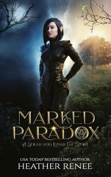 Paperback Marked Paradox: A Solar and Lunar Fae Story Book